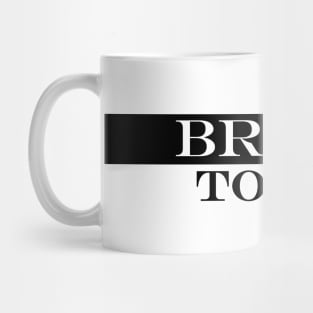 bride to be 2 Mug